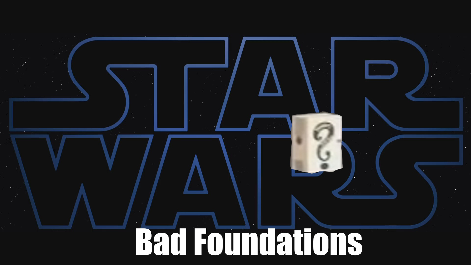 Bad Foundations - Star Wars: The Rise of Skywalker